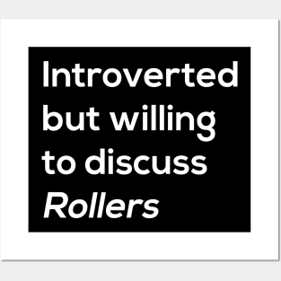 Introverted Rollers Posters and Art